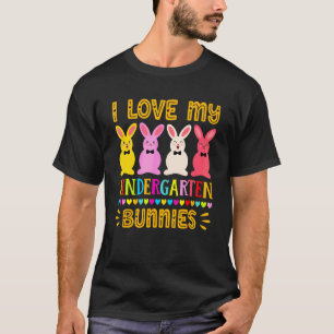 Fun Easter Day Teacher Tee I Love My Kindergarten