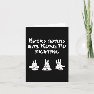 Fun Easter Every Bunny Was Kung Fu Fighting Karate Card