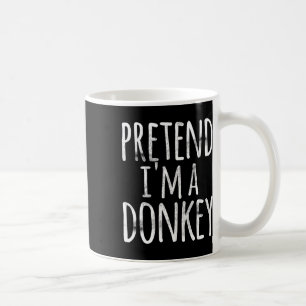 Fun Easy Lazy Halloween Pretend I'm A Donkey Costu Coffee Mug