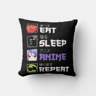Fun  Eat Sleep Anime Repeat Anime Japan Manga Gift Cushion