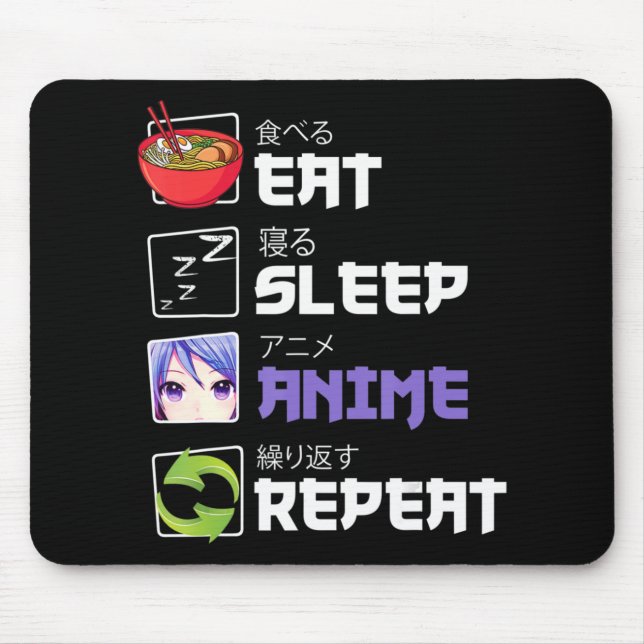 Fun  Eat Sleep Anime Repeat Anime Japan Manga Gift Mouse Pad (Front)