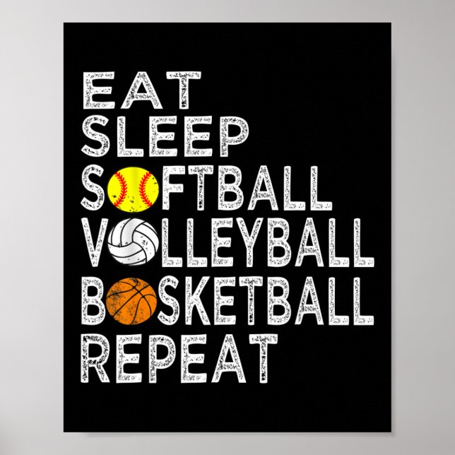 Fun Eat Sleep Softball Volleyball Basketball Boys  Poster (Front)