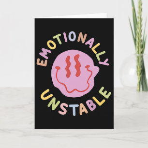 Fun Emotionally Unstable Retro Mental Health Aware Card