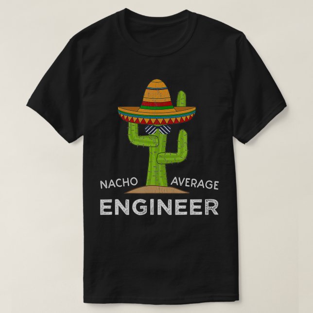 Fun Engineering Humor Gifts  Funny Meme Saying Eng T-Shirt (Design Front)
