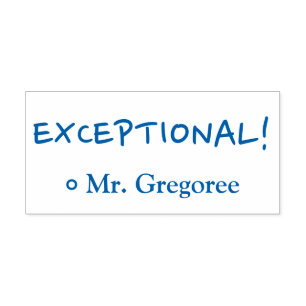 Fun "EXCEPTIONAL!" Grading Rubber Stamp
