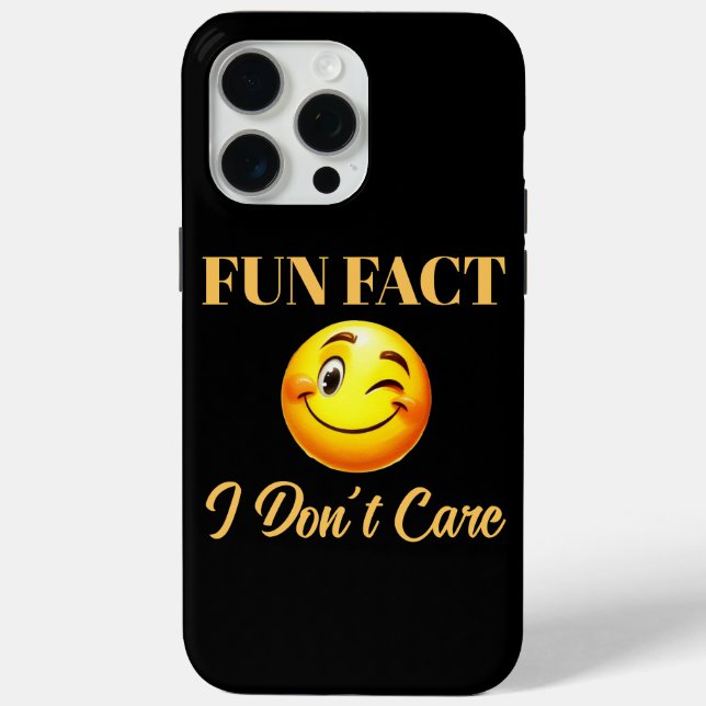 Fun Fact I Don't Care Case-Mate iPhone Case (Back)