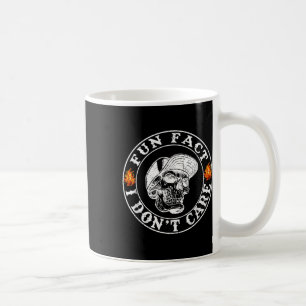 Fun Fact I Dont Care Funny Skeleton Sarcastic Adul Coffee Mug