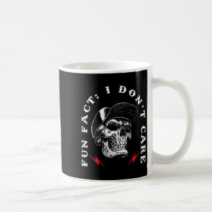 Fun Fact I Don't Care Funny Skeleton Sarcastic (on Coffee Mug