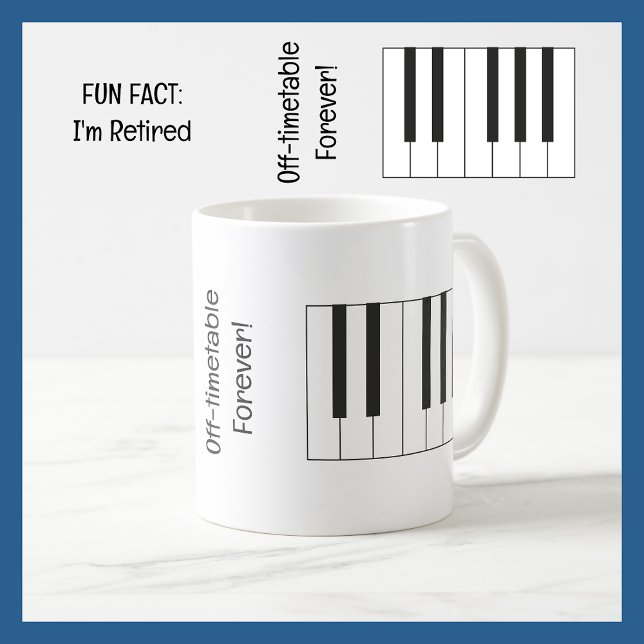 Fun Fact I'm Retired Music Teacher Piano Funny Coffee Mug (Fun Fact: I'm Retired | Funny Retirement Mug for a Music Teacher | Cute, modern, elegant, minimalist)