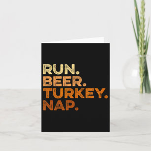 Fun Fall Sayings Thanksgiving Trot Run Beer Turkey Card