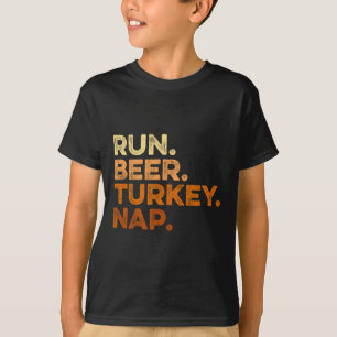 Fun Fall Sayings Thanksgiving Trot Run Beer Turkey T-Shirt