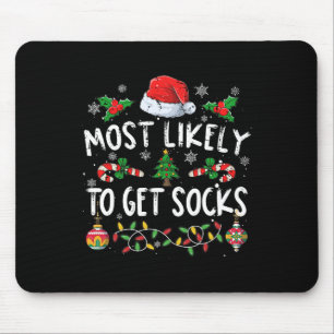 Fun Family Christmas Pyjamas Most Likely To Get So Mouse Pad