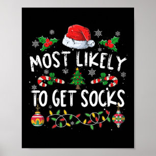 Fun Family Christmas Pyjamas Most Likely To Get So Poster