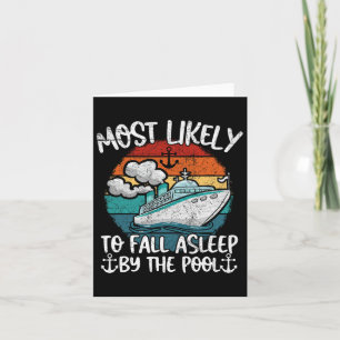Fun Family Cruise Most Likely To Fall Asleep Be Th Card