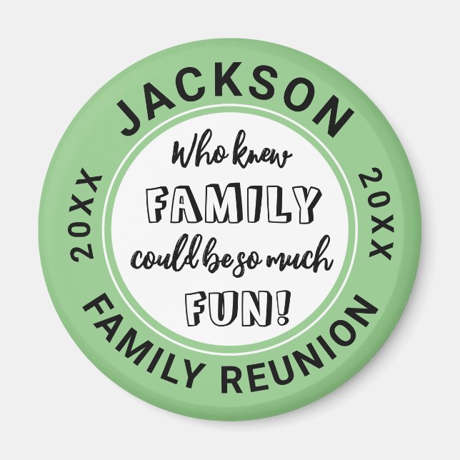 Fun Family Reunion Green Pic a Colour Circle Magne Magnet (Front)