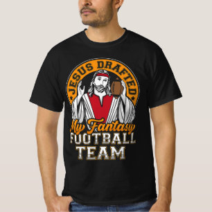 Fun Fantasy Football Jesus Drafted My Team Men Wom T-Shirt