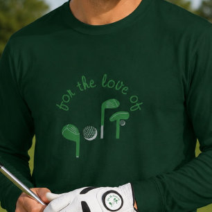 Fun Fathers Day "For the Love of Golf" Typography T-Shirt