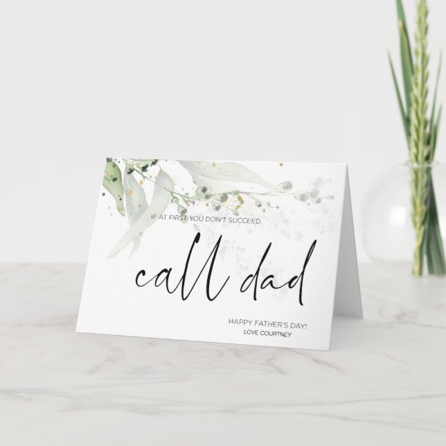 Fun Fathers Day Gift Call Dad card From Daughter (Front)