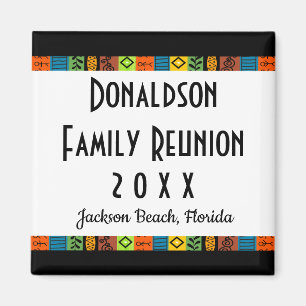 Fun Festive Family Reunion Keepsake Souvenir Gift Magnet