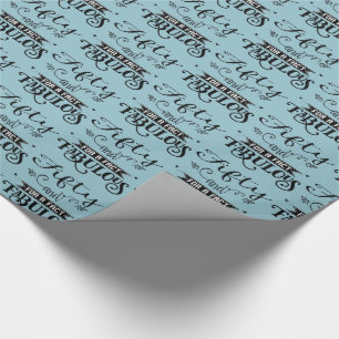 Fun Fifty and For A Fact Fabulous Wrapping paper