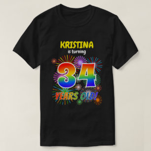 Fun Fireworks, Rainbow Look "34", 34th Birthday T-Shirt