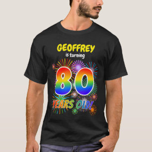 Fun Fireworks, Rainbow Look "80", 80th Birthday T-Shirt