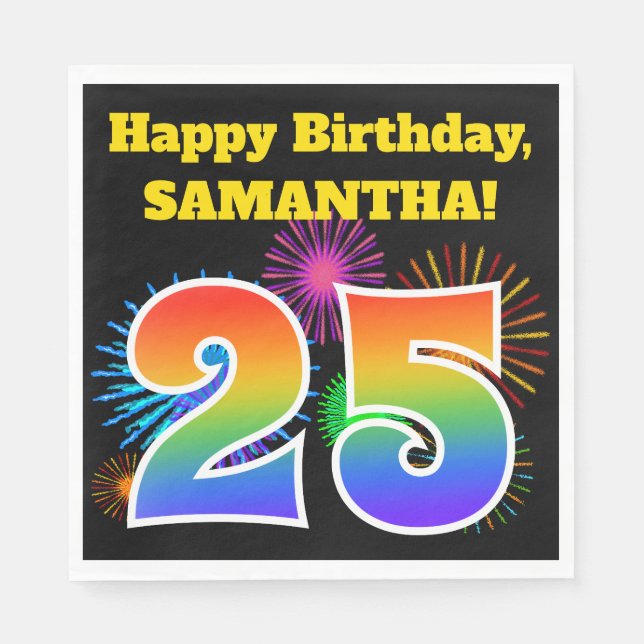 Fun Fireworks + Rainbow Pattern "25" Birthday # Napkin (Front)