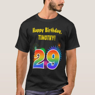 Fun Fireworks + Rainbow Pattern "29" Birthday # T-Shirt