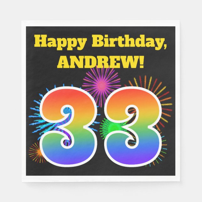 Fun Fireworks + Rainbow Pattern "33" Birthday # Napkin (Front)