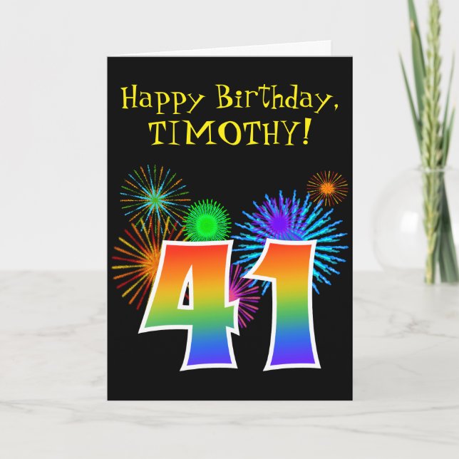 Fun Fireworks + Rainbow Pattern "41" Birthday # Card (Front)