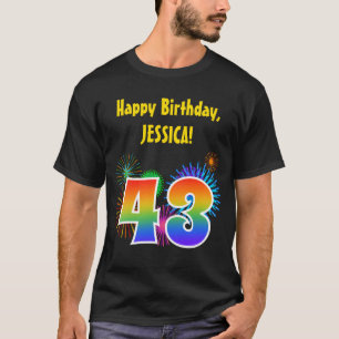Fun Fireworks + Rainbow Pattern "43" Birthday # T-Shirt