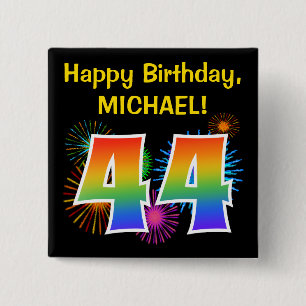 Fun Fireworks + Rainbow Pattern "44" Birthday # 15 Cm Square Badge