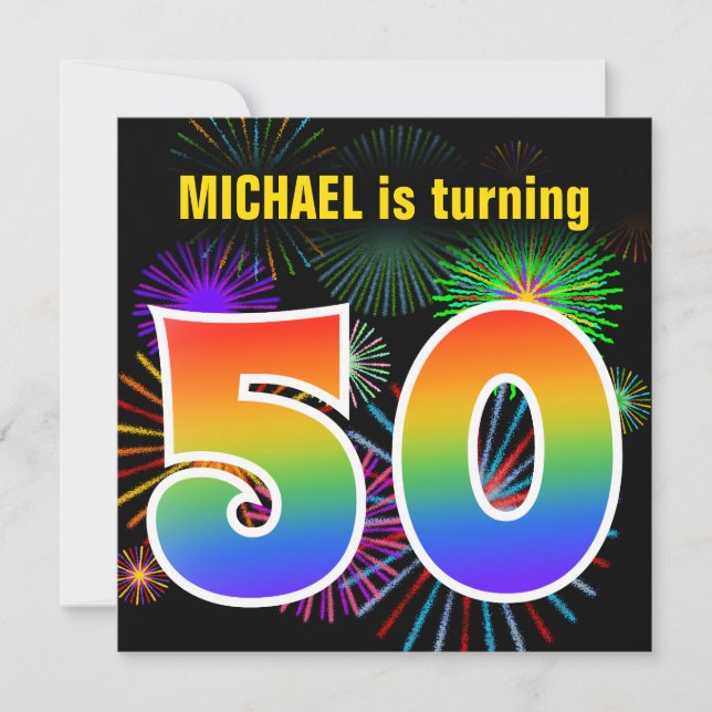 Fun Fireworks + Rainbow Pattern "50" Birthday # Invitation (Front)