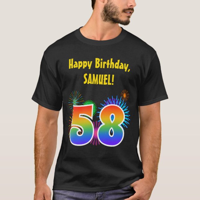 Fun Fireworks + Rainbow Pattern "58" Birthday # T-Shirt (Front)