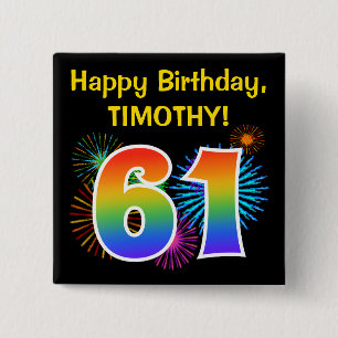 Fun Fireworks + Rainbow Pattern "61" Birthday # 15 Cm Square Badge