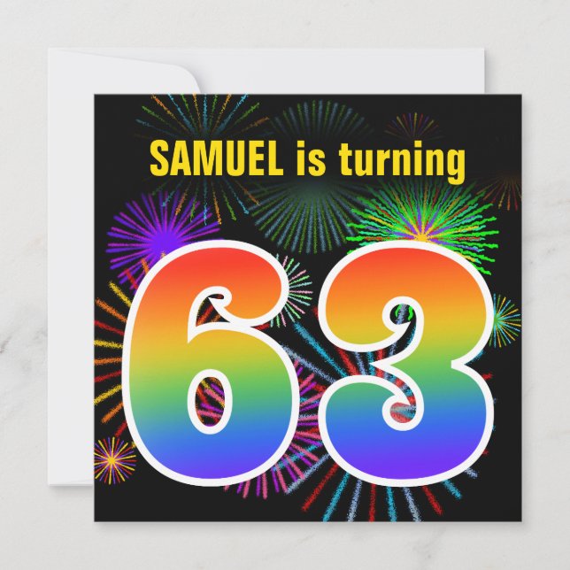 Fun Fireworks + Rainbow Pattern "63" Birthday # Invitation (Front)