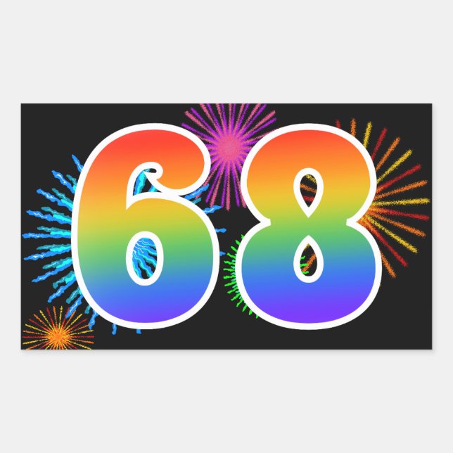 Fun Fireworks + Rainbow Pattern "68" Event Number Rectangular Sticker (Front)