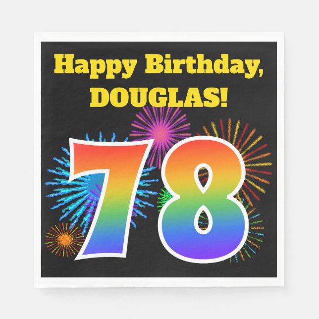 Fun Fireworks + Rainbow Pattern "78" Birthday # Napkin (Front)