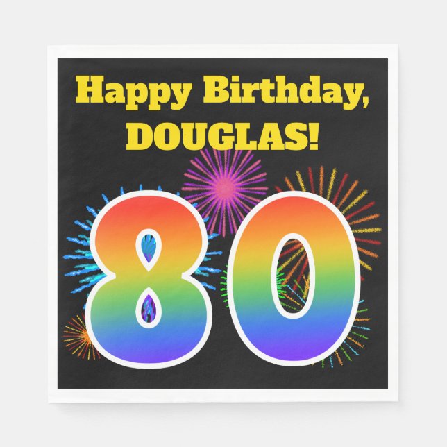 Fun Fireworks + Rainbow Pattern "80" Birthday # Napkin (Front)