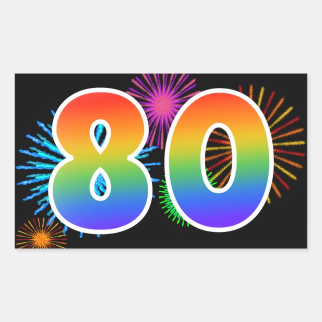 Fun Fireworks + Rainbow Pattern "80" Event Number Rectangular Sticker (Front)