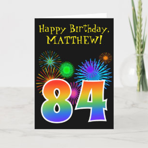 Fun Fireworks + Rainbow Pattern "84" Birthday # Card