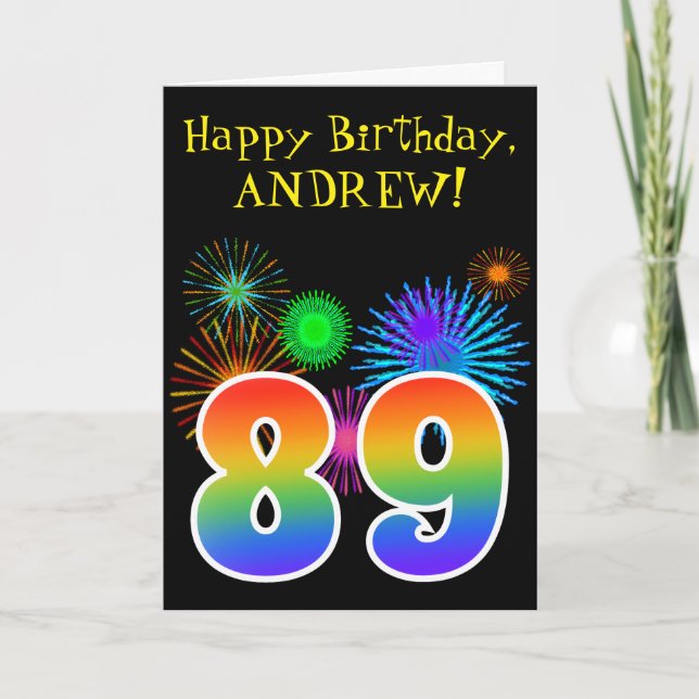 Fun Fireworks + Rainbow Pattern "89" Birthday # Card (Front)