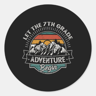 Fun First Day Of School Let The 7th Grade Adventur Classic Round Sticker