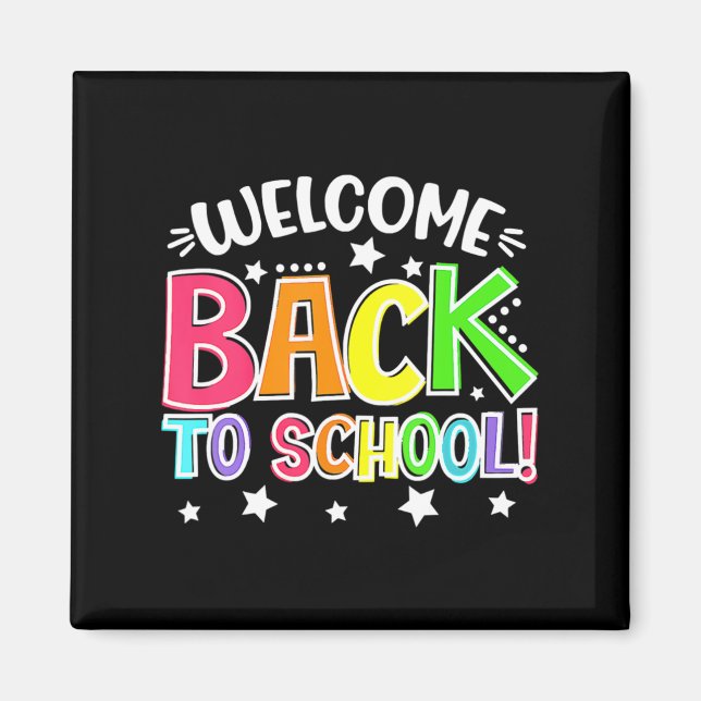 Fun First Day of School Teacher Welcome Back To Sc Magnet (Front)