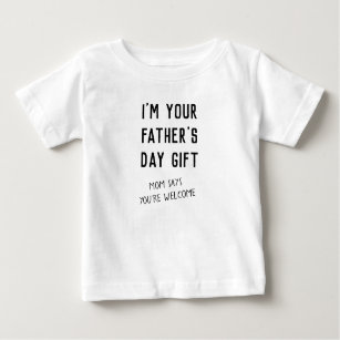 Fun First Father's Day Gift from Kids Humor Baby T-Shirt