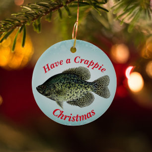 Fun Fishing "Have a Crappie Christmas"   Ceramic Ornament