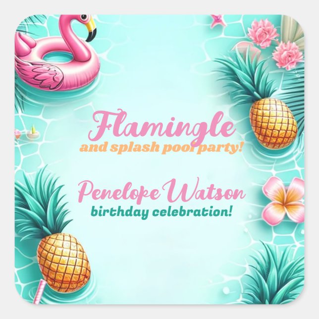 Fun Flamingo and Pineapple Summer Pool Party Square Sticker (Front)