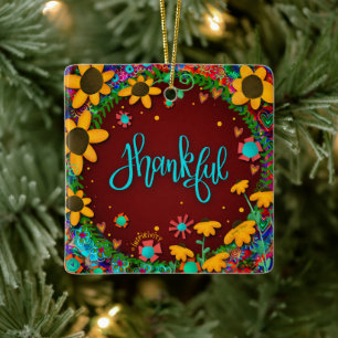 Fun Floral Thankful Colourful Pretty Inspirivity   Ceramic Ornament