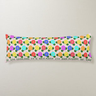 Fun Flowers on Pink Body Cushion