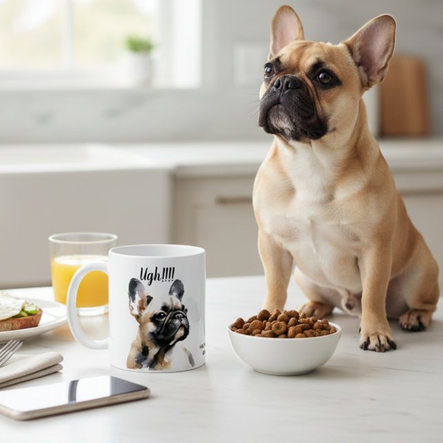 Fun French Bull  Browns Ugh!!! PERSONALIZE Coffee Mug (Creator Uploaded)